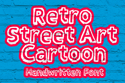 Retro Street Art Cartoon Font cartoon comic design display font font font design graphic graphic design hand drawn font hand drawn type hand lettering handwritten headline lettering logotype text type design typeface typeface design typography