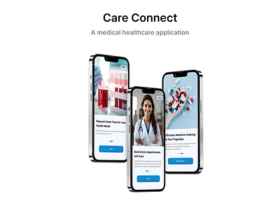 Care Connect - A medical healthcare application design mobileappdesign ui uidesign ux ux design