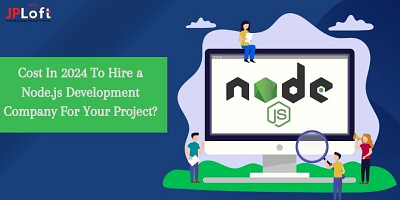 How Much Would it Cost In 2024 To Hire a Nodejs Development nodejs development