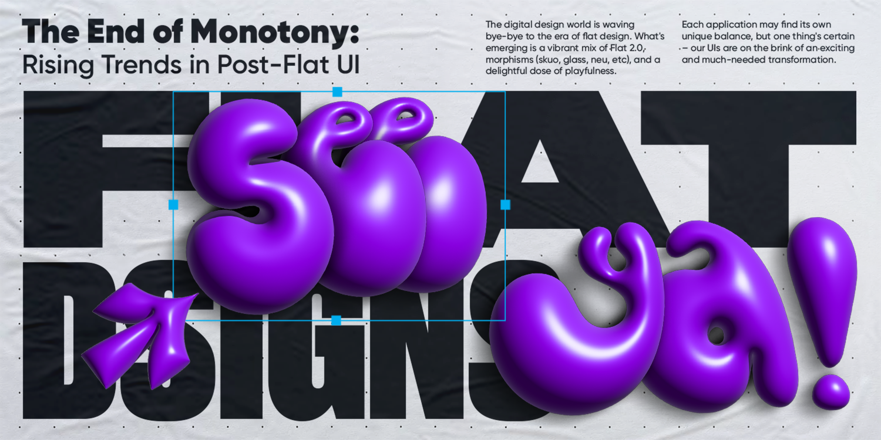 Buuuuuh Bye! 3d big type design trends flash flat design fun web graphic design interactive skeuomorphism ui ux visual design