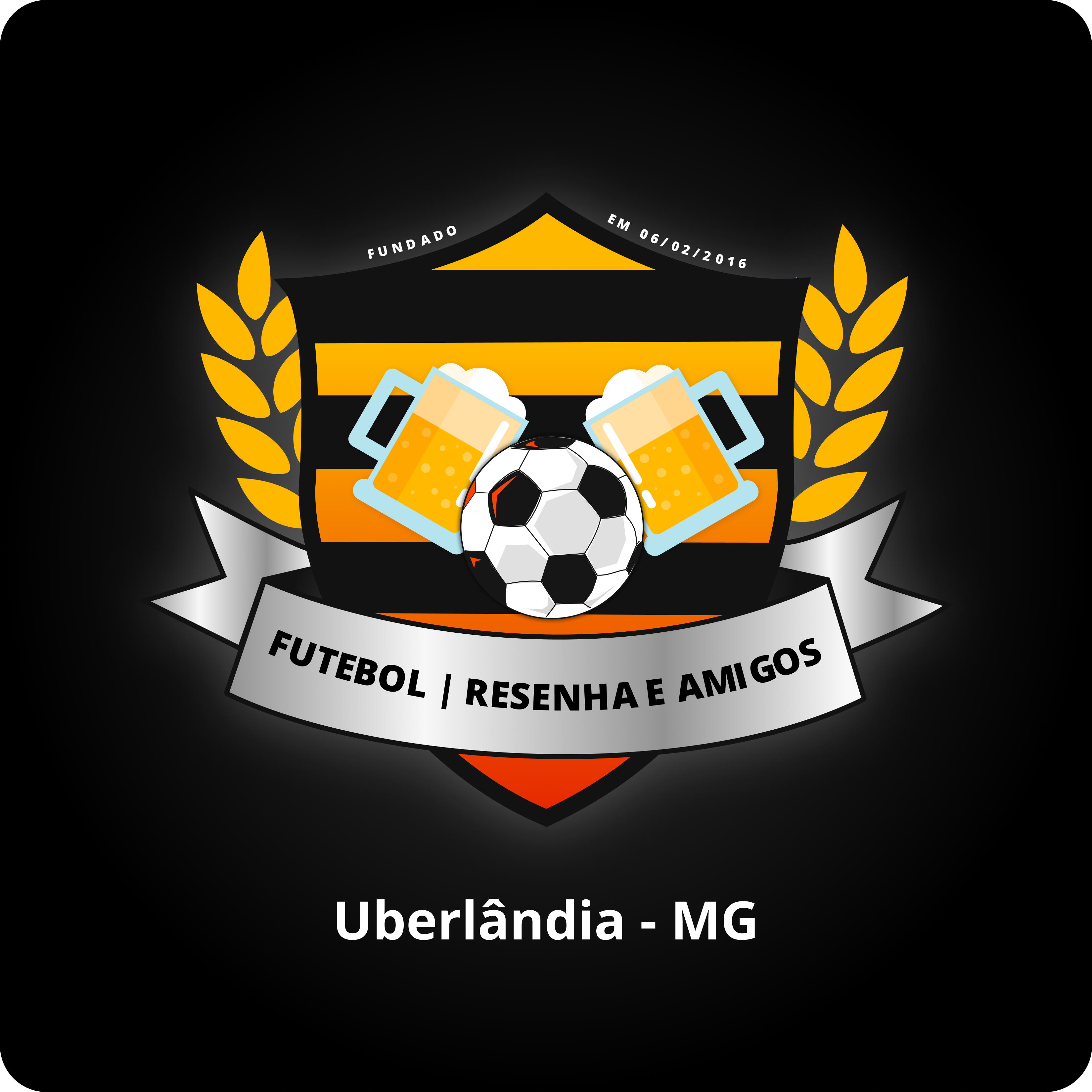 Futebol, Resenha e Amigos beer brand friends soccer team