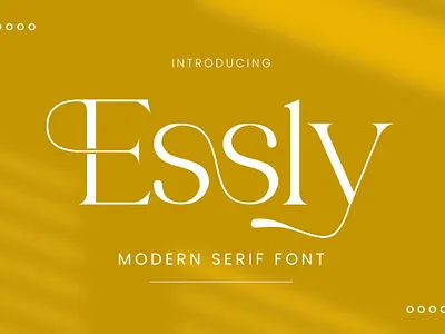Essly Serif Font design fashion feminine fonts regular serif typeface typography wedding