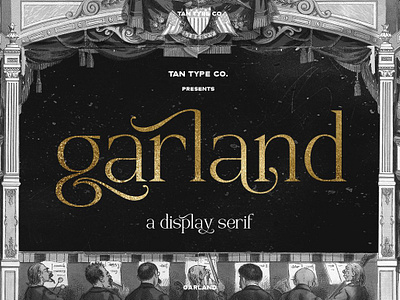 TAN - GARLAND classical font classical serif fun font funky font modern font modern serif modern serif font playful font