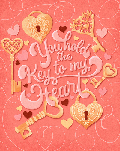 Key to My Heart Lettering and Illustration graphic design greeting card hand drawn hand lettering handlettering hearts illustration keys lettering procreate type typography valentines day