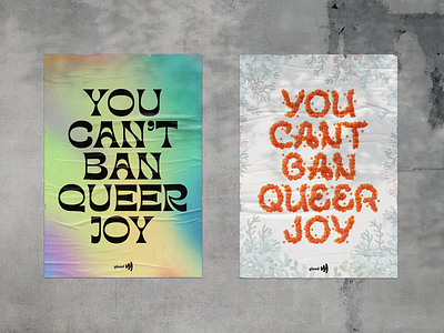 You Can't Ban Queer Joy - 2 activism campaign design design gay glaad graphic design lesbian poster poster design pride queer trans typography