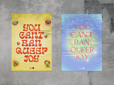 You Can't Ban Queer Joy - 9 activism campaign design design gay glaad graphic design lesbian poster poster design queer trans typography