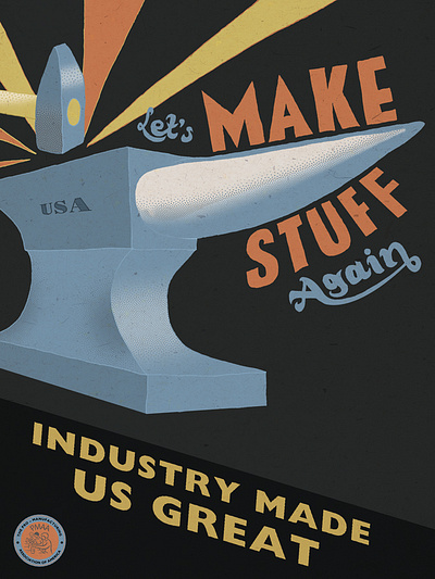 Make Stuff blacksmith branding design graphic design illustration industrial industry logo manufacturing steel steelworker typography usa vector