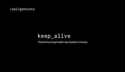 ollama keep_alive API parameter ollama