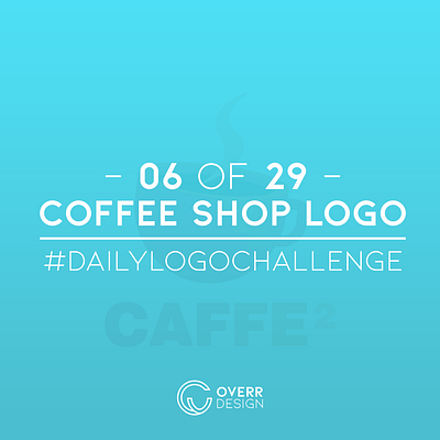 LOGO 6/29 | Coffee Shop Logo dailylogochallenge graphic design logo vector