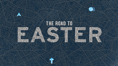 Concept: The Road to Easter [Map] church concept design easter graphic design holiday icon photoshop sermon series