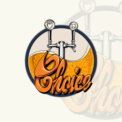 Choice Logo bar beer branding brewing design digital illustration drawing graphic design illustration logo logo badge logo design logo illustration logo retro logo vintage vector