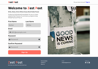 Zest Post Sign Up page #DailyUI #001 graphic design logo typography ui ux