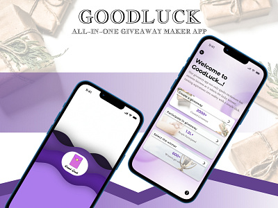 GoodLuck - All in one giveaway maker app app giveaway glassamorphism interactiondesign ui ux