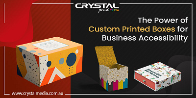 Boost Business Access with Custom Printed Boxes