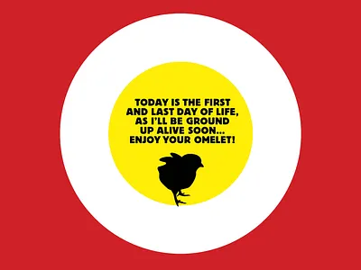 Today is the first and last day of life, as i’ll be ground up al graphic design illustration vector