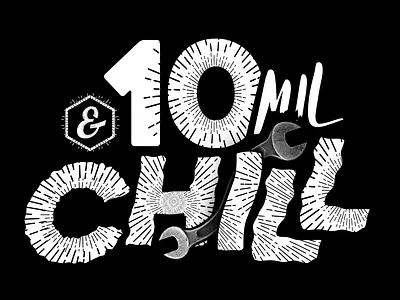 10mm and Chill Typography lockup branding illustration logo tshirt typography