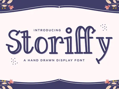 Storiffy - Hand Drawn Display Font fun
