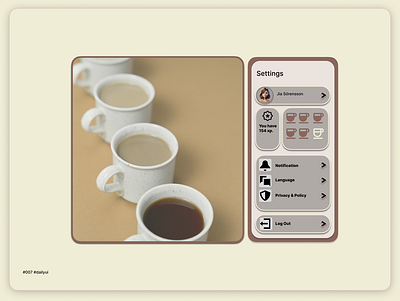 #007 #UIX101 challenge completed. #007 #dailyui coffee daily dailyui settings ui ux