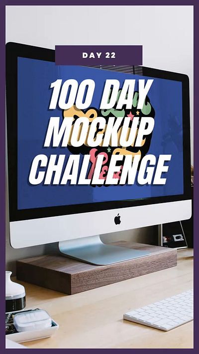 Mockup Challenge Day 22 digital art product mockups