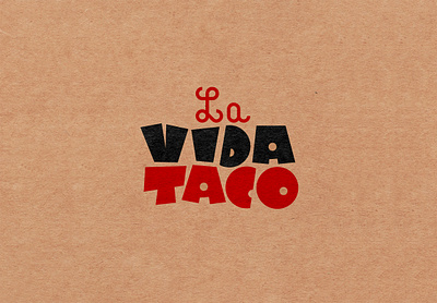 La Vida Taco brandidentity branding design logo logodesign logodesigner logotype typography