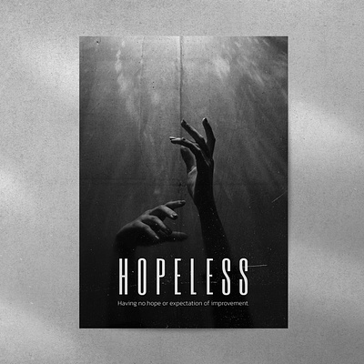 Hopeless Poster Idea graphic design poster quotez typography