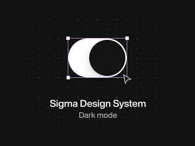 Sigma Design System Dark Mode component dark mode design system sigma sigma design system toggle ui uikit ux