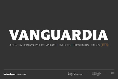 Vanguardia - Intro Offer 60% off american branding contemporary display expressive heading latin legible logo low contrast magazine modern packaging serif sociable titles vanguard