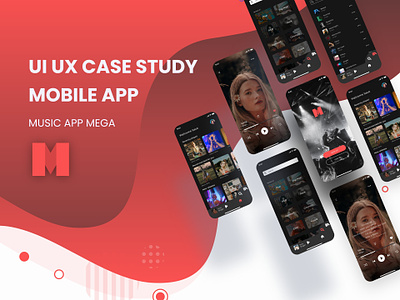 Music App Mega - UI/UX Case Study app app design case study mobile mobile app music music app music app case study ui ux case study uiux ux case study