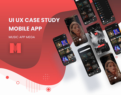 Music App Mega - UI/UX Case Study app app design case study mobile mobile app music music app music app case study ui ux case study uiux ux case study
