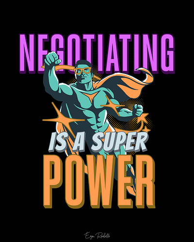 Negotiation Is A Super Power Poster design digital art product mockups graphic design photoshop poster