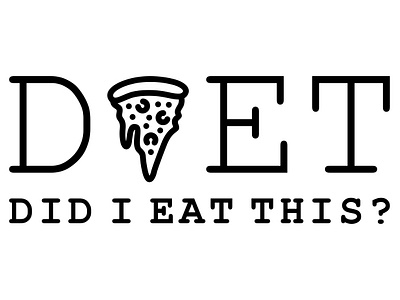 Pizza Diet diet fast food food funny gym health i love pizza junk food lettering meme pizza pizza lover pizzeria quote sport