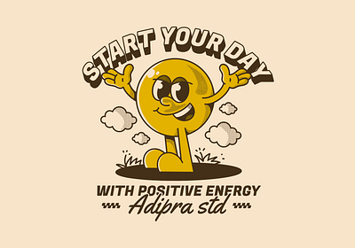 Start your day with positive energy adiprastd