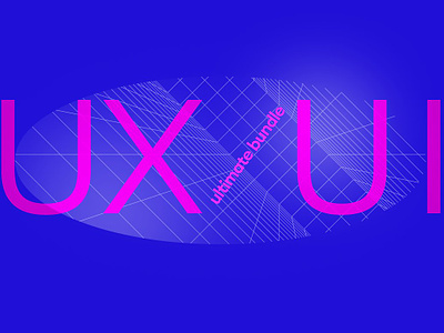 UXUI Bundle app bright bundle create design designer dev illustrations landing mobile presentation product startup ui ux uxui uxui bundle web