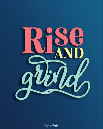 Rise And Grind design digital art product mockups graphic design photoshop poster