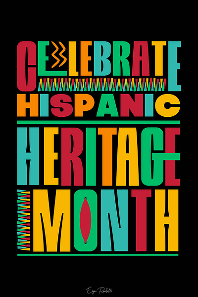 Celebrate Hispanic Heritage Month Poster design graphic design photoshop poster typography
