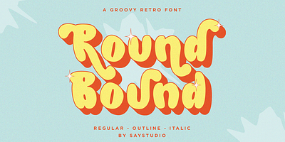 Round Bound - Groovy Retro Font branding design display font font fonts fun font logo type typeface