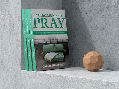 A Challenge to Pray 3d mockup a challenge to pray amazon book cover book art book cover book cover art book cover design book cover mockup book design christian book cover ebook ebook cover epic bookcovers graphic design hardcover kindle book cover paperback cover professional book cover religion book cover spiritual book cover