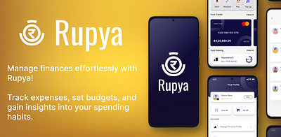 Rupya: Your Financial Companion app design budget content design design digital wallet app finance finance app fintech dashboard fintech mobile app graphic design investment logo mobile app mockup money payment transaction ui ux wallet