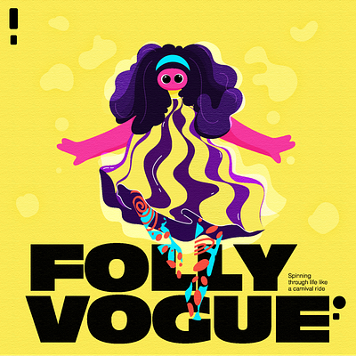 Folly Vogue takes center stage art circus clown creative fashion illustration pink pop art tyypography vector