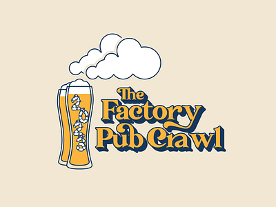 The Factory: Pub Crawl bar beer branding drinks factory grand rapids graphic design happy hour logo pub crawl serif social t shirt typography web development wework workspace