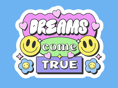 Dreams Come True Y2k Sticker. Pop Art Illustration. 90s art badge cartoon character cool design dream flower funny geometric groovy happy illustration patch pop smile sticker trendy y2k