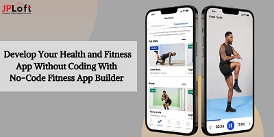 Develop Your Health and Fitness App Without Coding With No-Code fitness app development