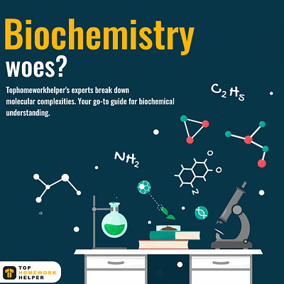 Get Expert Help with Biochemistry | TopHomeworkHelper.com assignmenthelp essay writer homework helper tophomeworkhelper