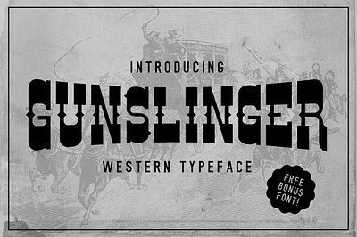 Gunslinger Western Typeface circus cowboy display farmers market gunslinger western typeface retro reverse contrast serif slab slab serif slab serif spur spurred spurs vintage western