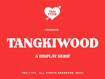 TAN - Tangkiwood buster creative design fonts graphic tan typeface typefaces typography
