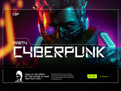 Cyberpunk Party - UI\UX Design ai cyberpunk event future futuristic illustration landing neon party promo ui webdesign website design веб дизайн