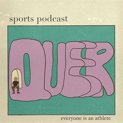 Queer Sports cover idea #1 branding digital art graphic design illustration logodesign podcast procreate typography uiux