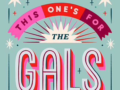 Galentine's Party 2d illustration colorful editorial galentines hand lettering illustration lettering valentines day
