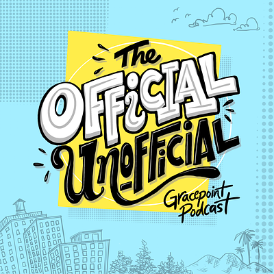 The Official Unofficial Gracepoint Podcast branding design graphic design illustration lettering