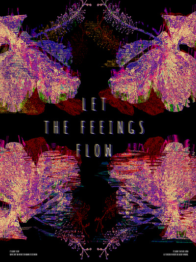 Let the feelings flow abstraction graphic design photoshop poster typography